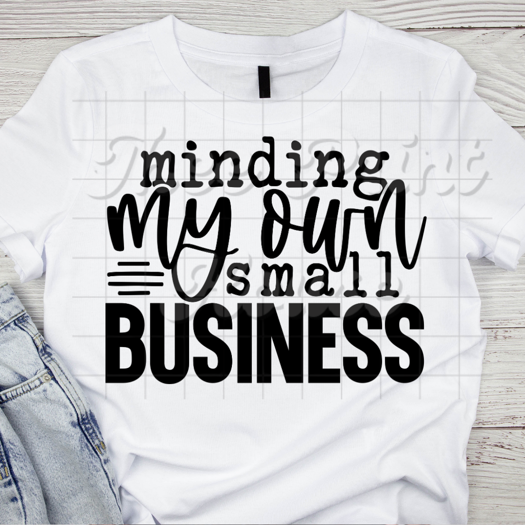 Minding My Own Small Business Black