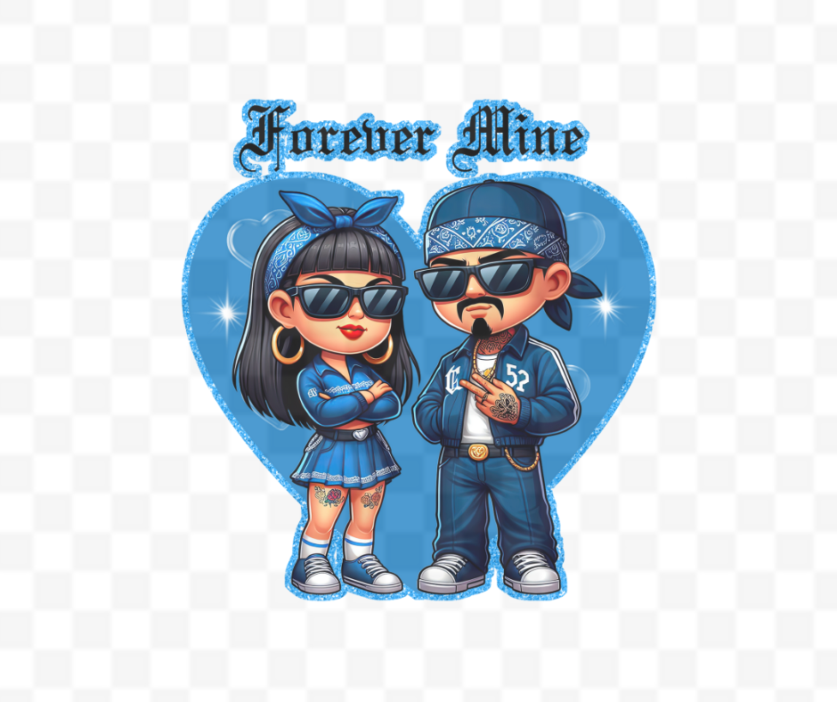 Blue Forever Mine Chicano DTF #58