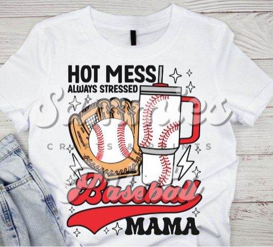 Hot Mess Baseball Mama