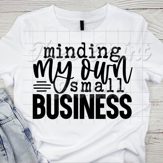 Minding My Own Small Business Black