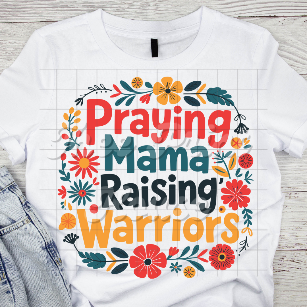 Praying Mama Raising Warriors