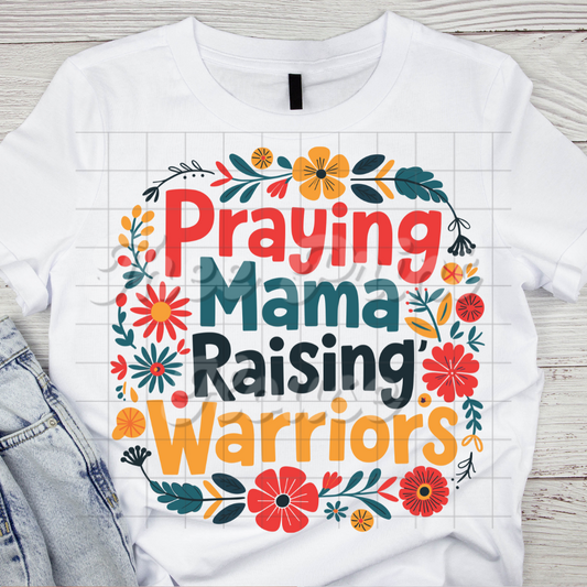 Praying Mama Raising Warriors