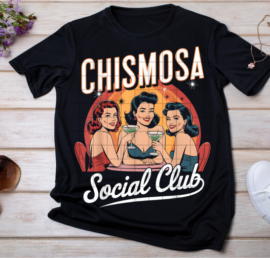 Chismosa 9 (black shirt only)