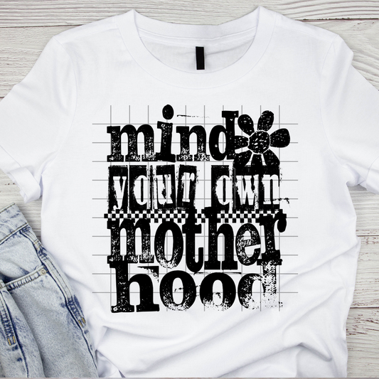 Mind Your Own (Black)