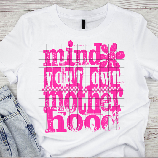 Mid Your Own (Pink)