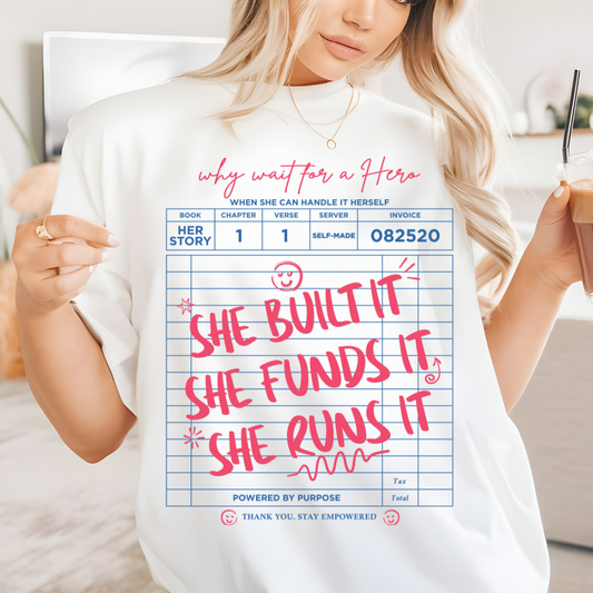 She Built It