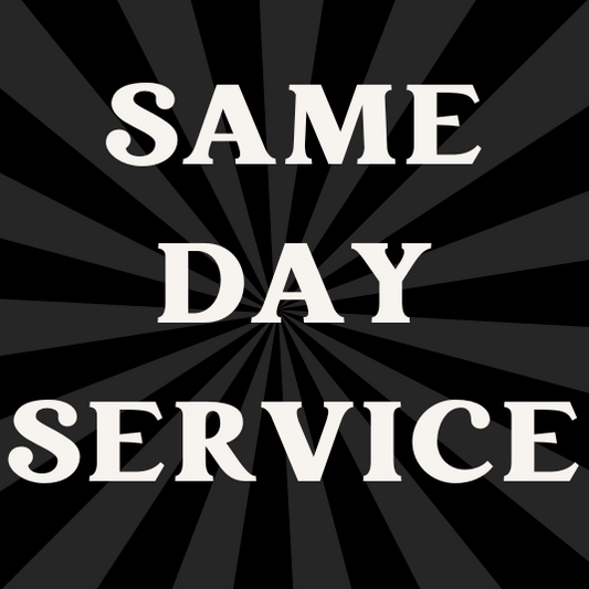 SAME DAY SERVICE