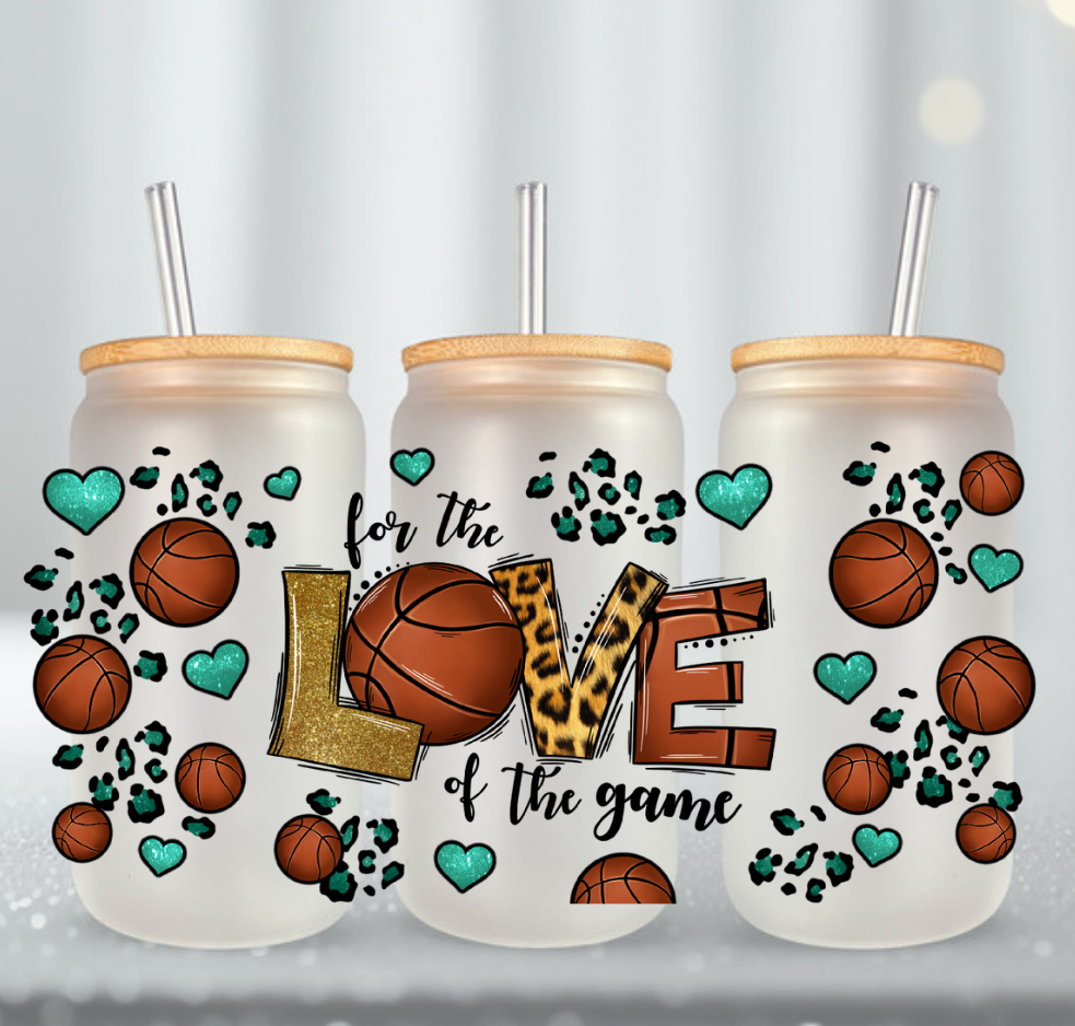 For The Love Of The Game Basketball UV DTF Cup Wrap