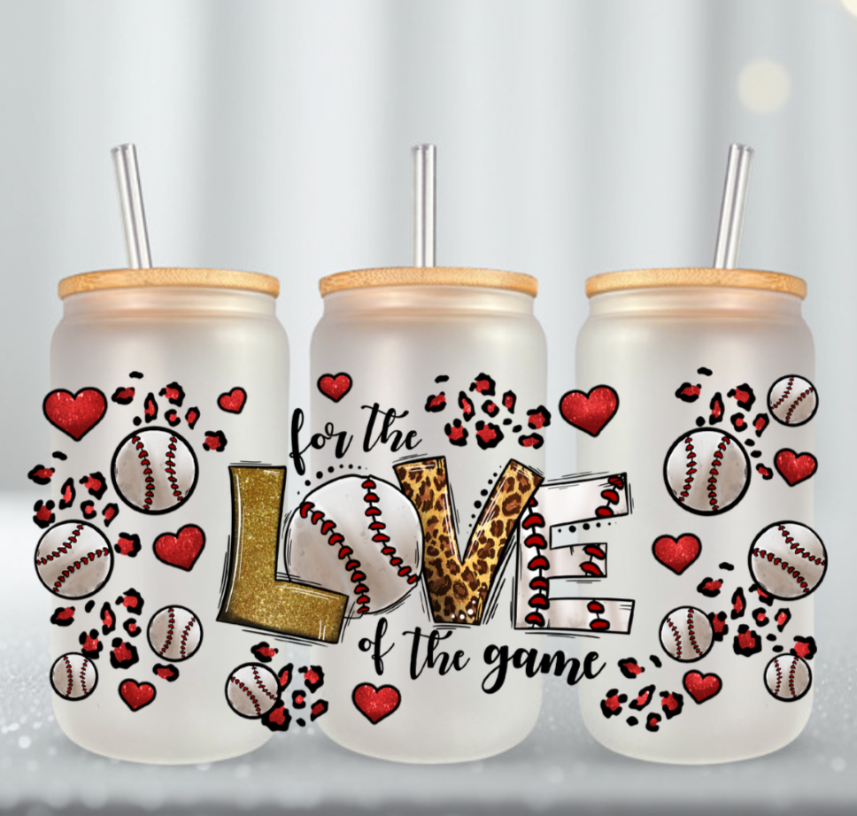 For the Love Of The Game Baseball UV DTF Cup Wrap