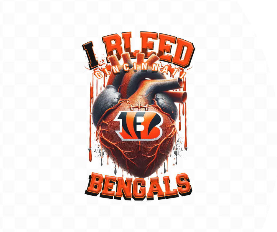 I Bleed Bengals Football DTF Heat Transfer