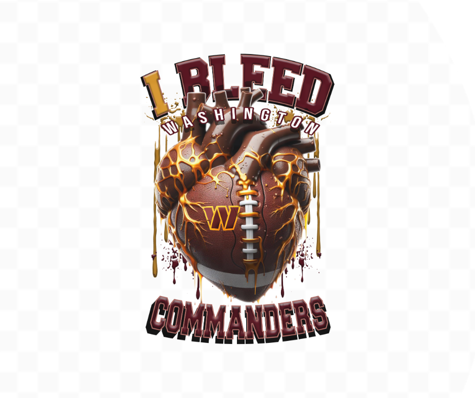 I Bleed Commanders Football DTF