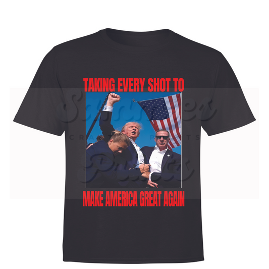 Taking Every Shot Adult Size Shirt PHYSICAL PRODUCT