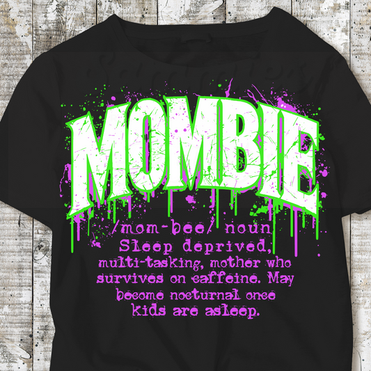 Mombie White DTF Heat Transfer